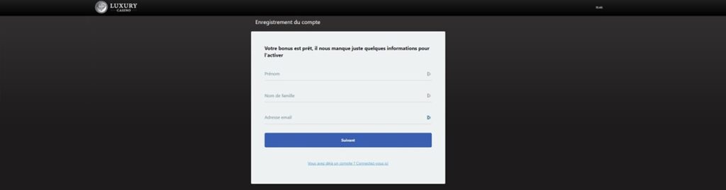 s’inscrire sur Luxury Casino